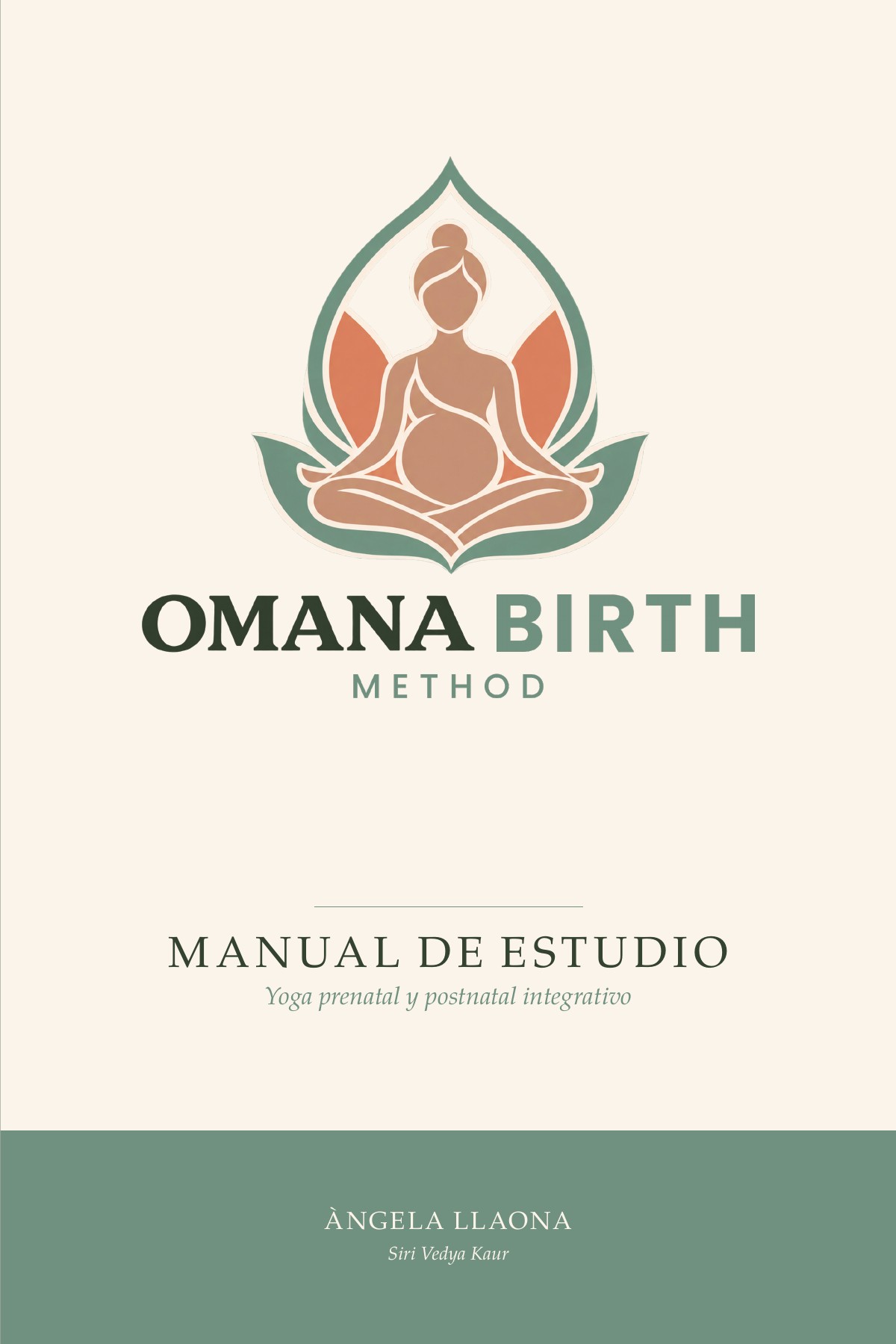 Portada del Manual de estudio de Omana Birth Method: yoga prenatal y postnatal integrativo, de Àngela Llaona
