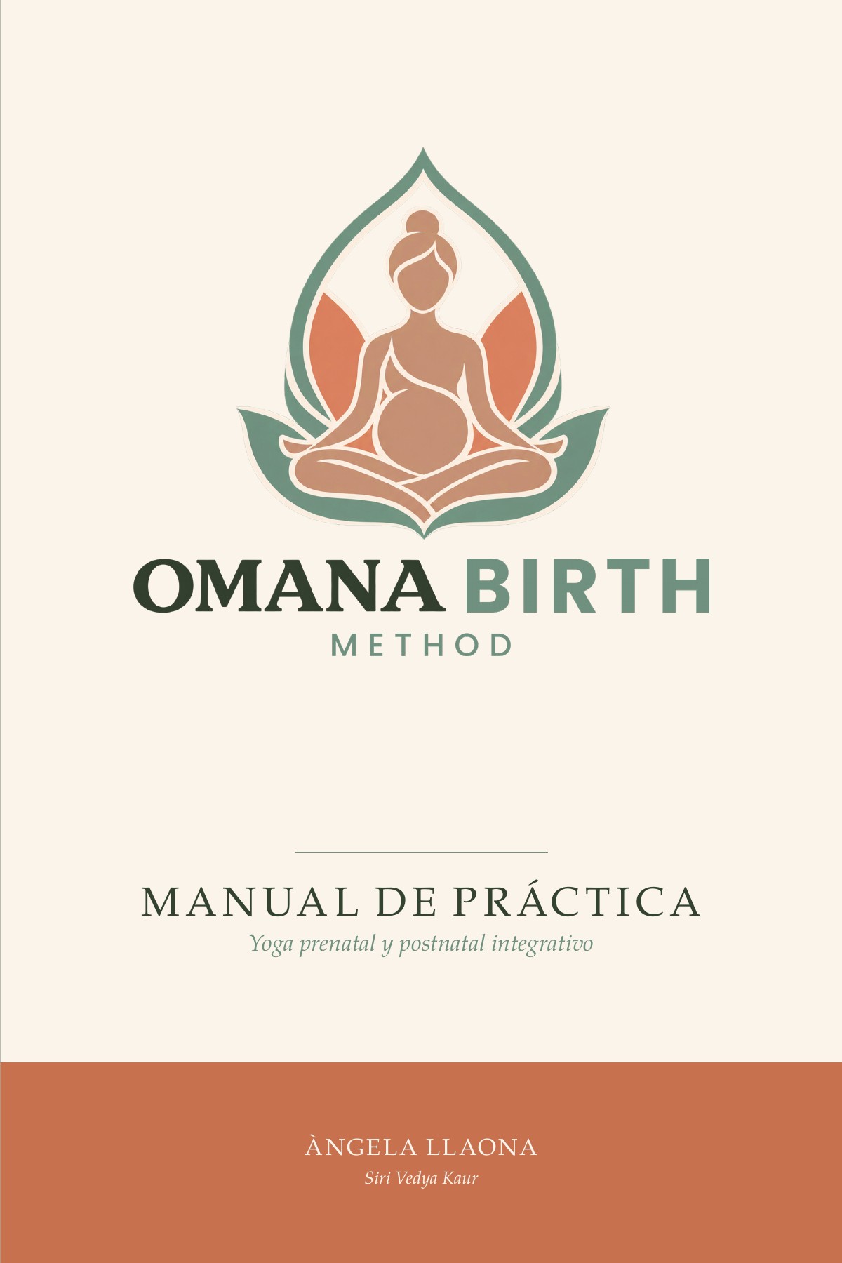 Portada del Manual de práctica de Omana Birth Method: yoga prenatal y postnatal integrativo, de Àngela Llaona
